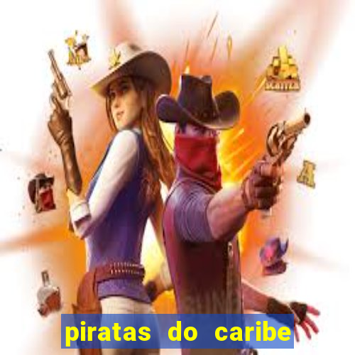 piratas do caribe filme completo dublado